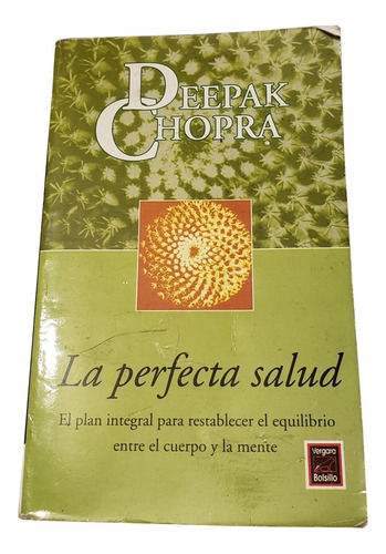 Libro La Perfecta Salud Deepak Chopra Pieza 24012802