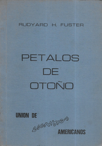 Pétalos De Otoño  /  Rudyard H. Fuster