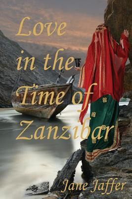 Libro Love In The Time Of Zanzibar - Jaffer, Jane