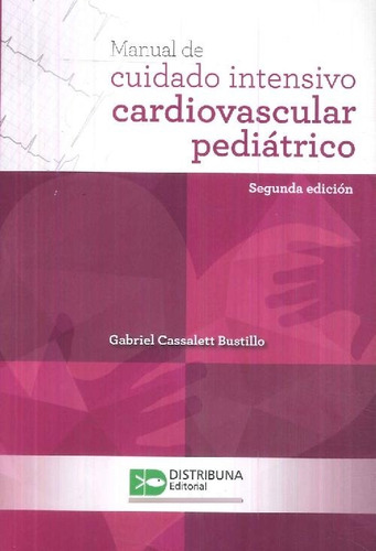 Libro Manual De Cuidado Intensivo Cardiovascular Pediátrico