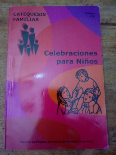 Celebraciones Para Niños Priemer Año Catequesis Familiar(11)