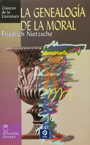 La Genealogia De La Moral - Nietzsche Friedrich