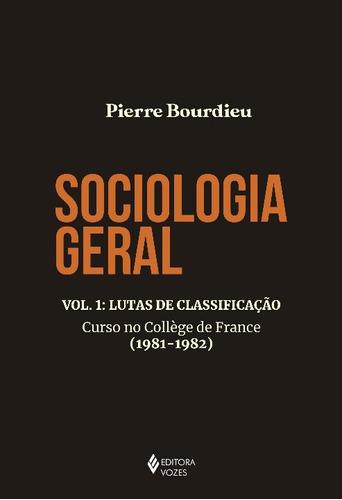 Libro Sociologia Geral Vol 01 De Bourdieu Pierre Vozes