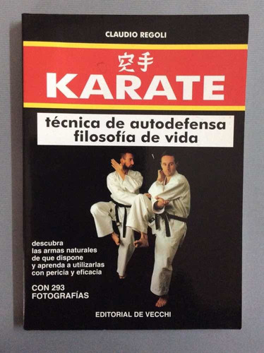 Karate -técnicas De Autodefensa- Edit-de Vecchi