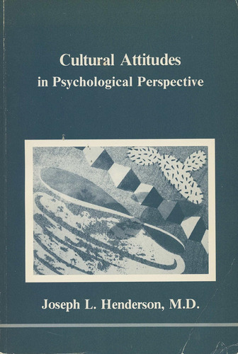 Libro: Cultural Attitudes In Psychological Perspective In By