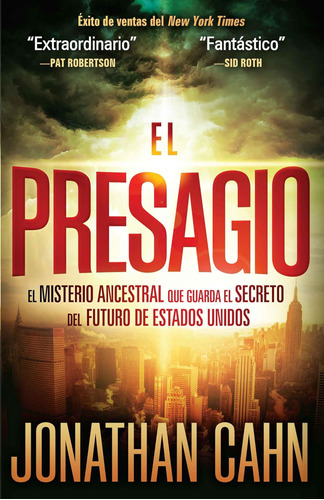 Libro: El Presagio: El Misterio Ancestral Que Guarda El Secr