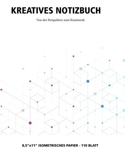 Libro: Kreatives Notizbuch: Von Der Perspektive Zum Kunstwer