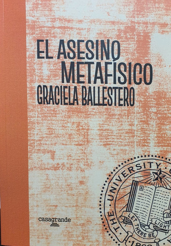 Asesino Metafisico, El - Ballestero