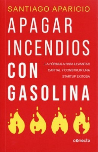 Apagar Incendios Con Gasolina( Solo Nuevos/ Originales)