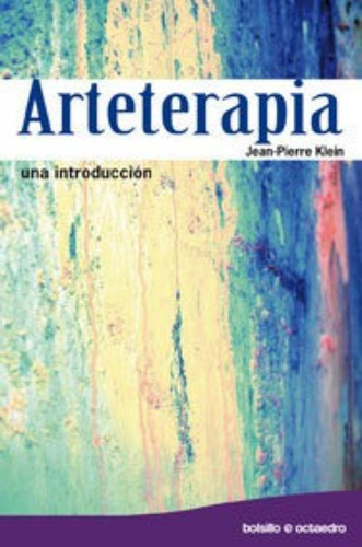 Arteterapia (ed. Bolsillo), De Klein, Jean-pierre. Editorial Octaedro, S.l., Tapa Blanda En Español