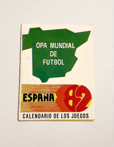 Mundial España 82. Antiguo Fixture. Cronograma De Partidos