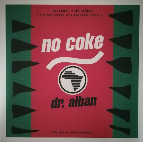 Dr Alban - No Coke ( The Twelve Inch Remixes) 