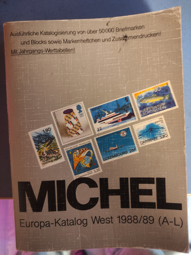 Catalogo Filatélico Michel Europa 1988/89 De A A L