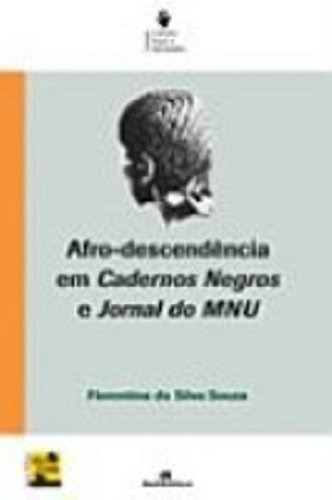 Libro Afro Descendência Em Cadernos Negros E Jornal Do Mnu D