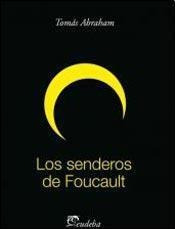 Senderos De Foucault, Los - Abraham, Tomas