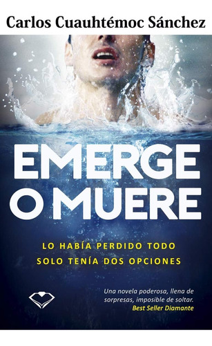 Libro: Emerge O Muere (edición En Español)