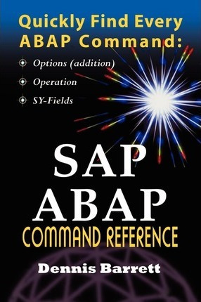 Libro Sap Abap Command Reference - Dennis Barrett