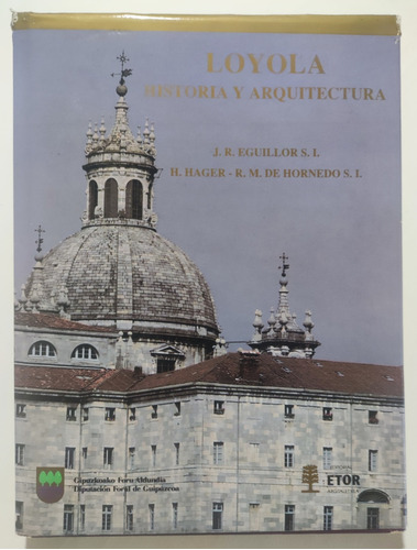 Loyola Historia Y Arquitectura. Arquitectura Planos. Arte  (Reacondicionado)