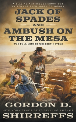 Libro Jack Of Spades And Ambush On The Mesa: Two Full Len...