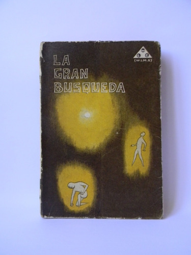 La Gran Búsqueda Wima 1967 Masonería