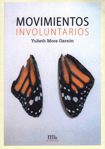 Movimientos Involuntarios De Yulieth Mora Garzón