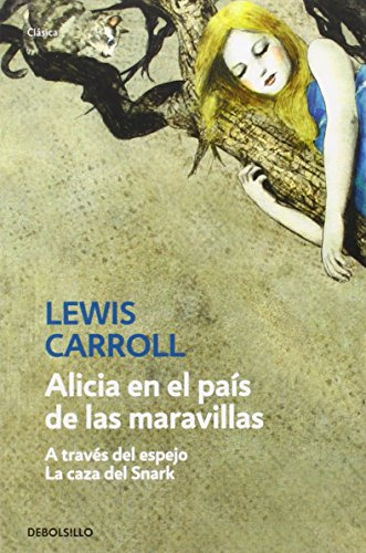 Libro Alicia En El Pais De Las Maravillas A Traves Del Espej