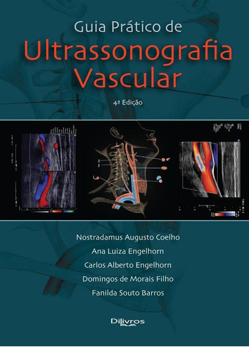 Livro: Guia Prático De Ultrassonografia Vascular