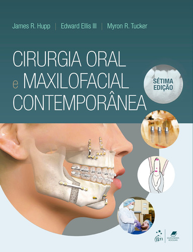 Cirurgia Oral e Maxilofacial Contemporânea, de HUPP, James R., ELLIS III, Edward, TUCKER, Myron R.. Editora Gen – Grupo Editorial Nacional Part S/A, capa mole em português, 2021