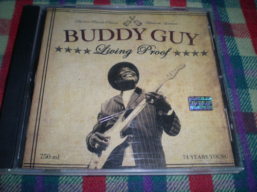 Buddy Guy / Living Proof - Cd Ind Arg K2 