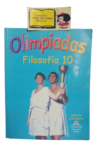 Olimpiadas Filosofia 10 - Voluntad - 2000 - Villalba Romero 