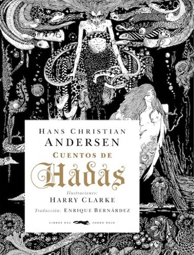 Cuentos De Hadas  - Andersen, Hans Cristian, De Andersen, Hans Cristian. Editorial Libros Del Zorro Rojo En Español