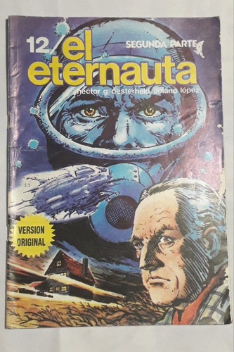 Historieta Comic ** El Eternauta ** Edit Record Nº 12