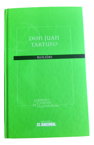 Libro Don Juan Tartufo - Molière - El Nacional - Planeta 