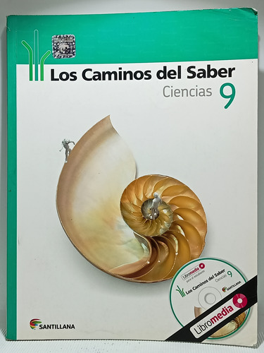 Los Caminos Del Saber - Ciencias - 9 - Santillana - 2013