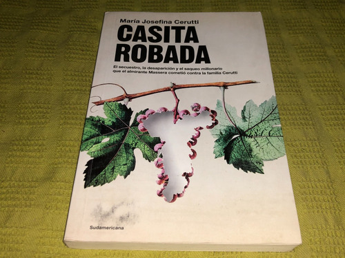 Casita Robada - Maria Josefina Cerutti - Sudamericana