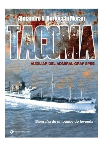 Tacoma Auxiliar Del Almiral Graff Spee