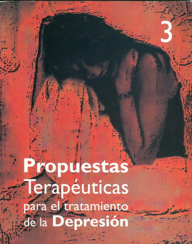 Libro De Propuestas Terapéuticas Para Depresión