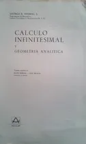 Comprar Calculo Infinitesimal Y Geometria Analítica \u002F George Thomas