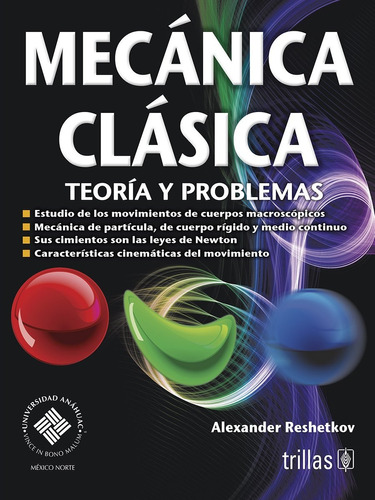 Mecánica Clásica Teoría Y Problemas Trillas