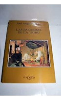 Libro Palabras De La Tribu (coleccion Marginales 132) De Val