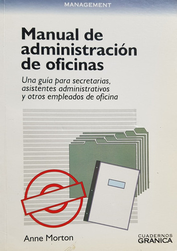 Manual De Administracion De Oficinas: Secretarias Asistentes