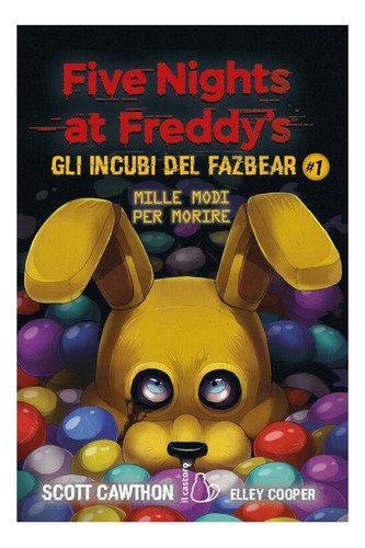 Five Nights At Freddy's (libro 1) ¡gran Promoción!