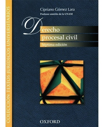 Derecho Procesal Civil - Gómez Lara, Cipriano