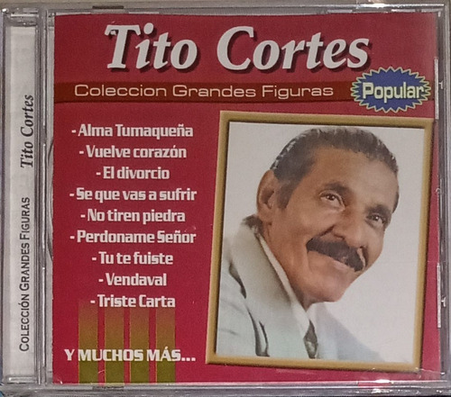 Tito Cortes - Colección Grandes Figuras