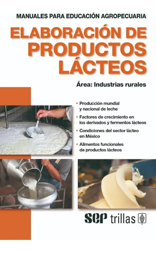 Elaboración De Productos Lácteos Área Industrias Trillas