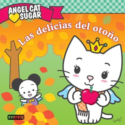 Libro Angel Cat Sugar  Las Delicias Del Oto¤o De Liwayway Al
