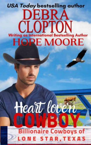 Libro: Heart Loveøn Cowboy (billionaire Cowboys Of Lone