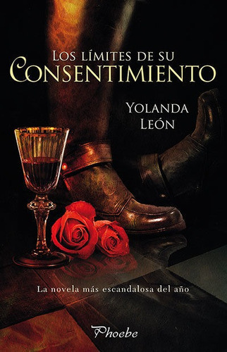 Los lÃÂmites de su consentimiento, de León, Yolanda. Editorial Pàmies, tapa blanda en español