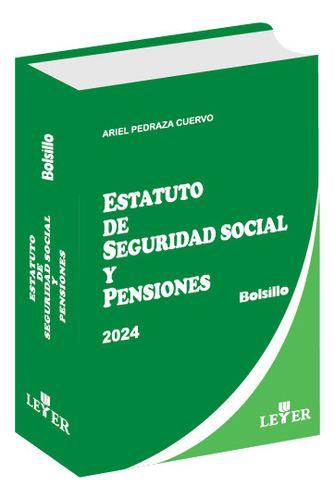 Estatuto De Seguridad Social Y Pensiones Bolsillo × Pedraza.