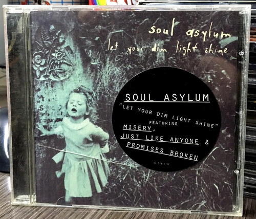 Soul Asylum - Let Your Dim Light Shine (1995)